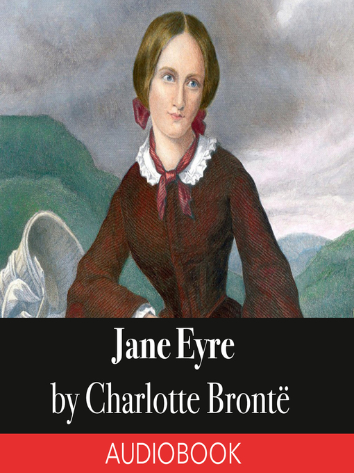 Title details for Jane Eyre by Charlotte Brontë - Available